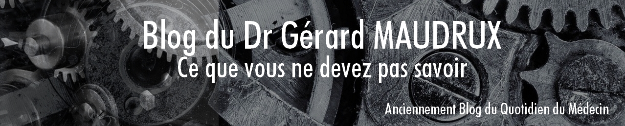 blog du Dr Gérard Maudrux